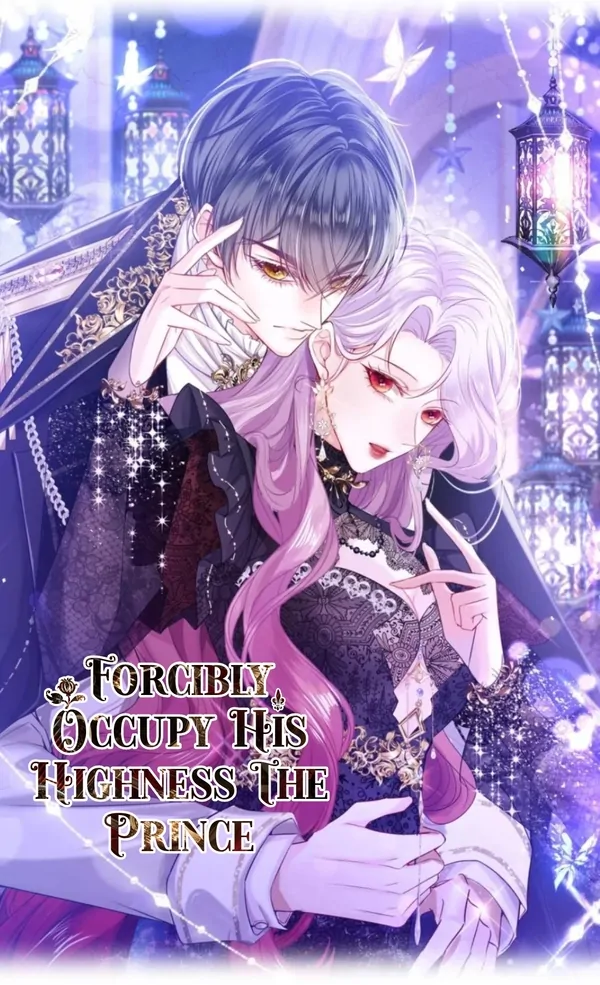 FORCIBLY OCCUPY HIS HIGHNESS THE PRINCE 〈 SHUYI 〉